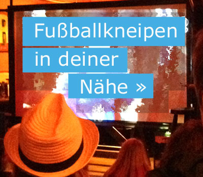 Fußball heute live gucken: Bayern München gegen Borussia Dortmund. Fußballkneipen in ganz Deutschland