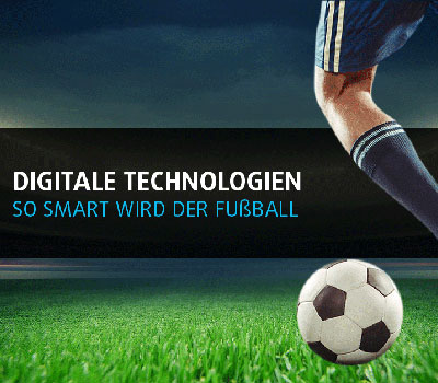 Die digitale Zukunft des Fußballs